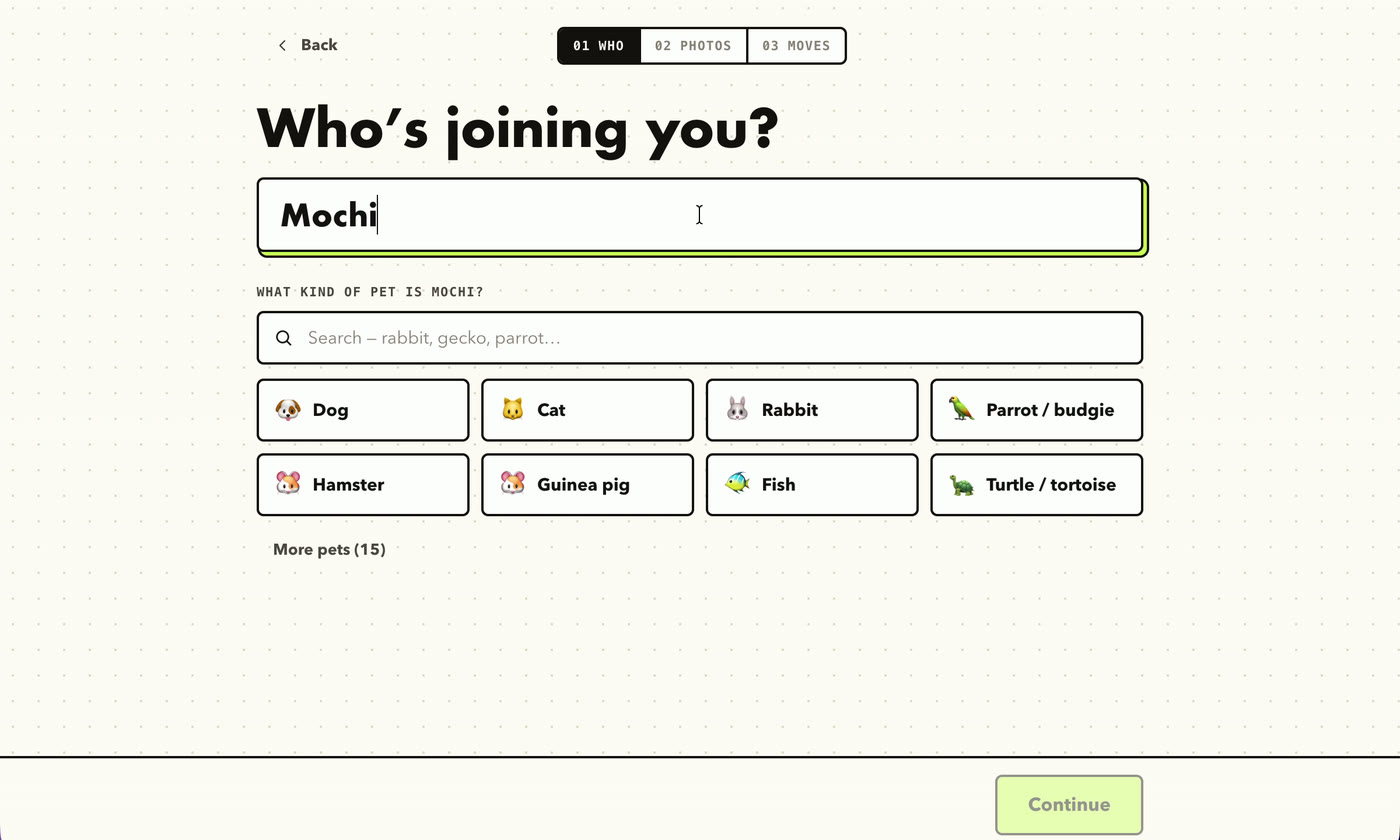 PetPeek screen asking who is joining you, with Mochi typed in and a list of pet kinds